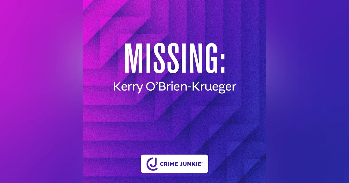 MISSING: Kerry O’Brien-Krueger