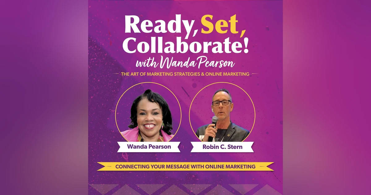 Building Success with Robin C.Stern  through Effective Marketing and Resilience