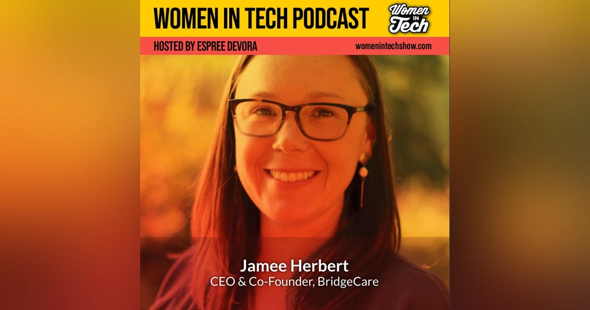 Jamee Herbert of BridgeCare: Improving Childcare: Women In Tech Massachusetts