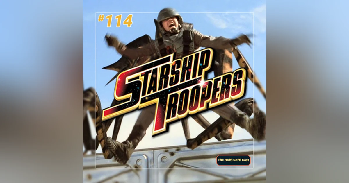 114 - Starship Troopers (1997)
