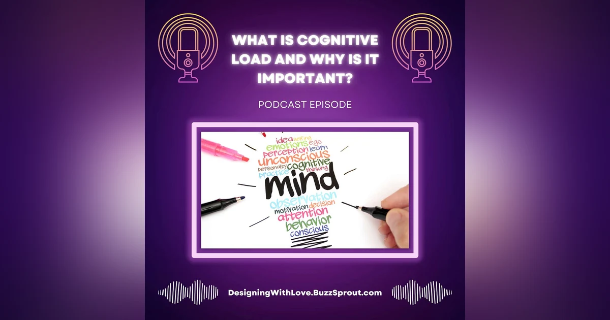 What is Cognitive Load and Why is it Important?
