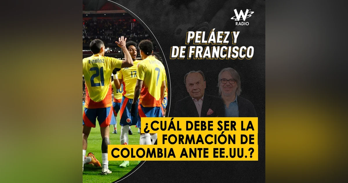 ¿Cuál debe ser la formación de Colombia ante EE.UU.?