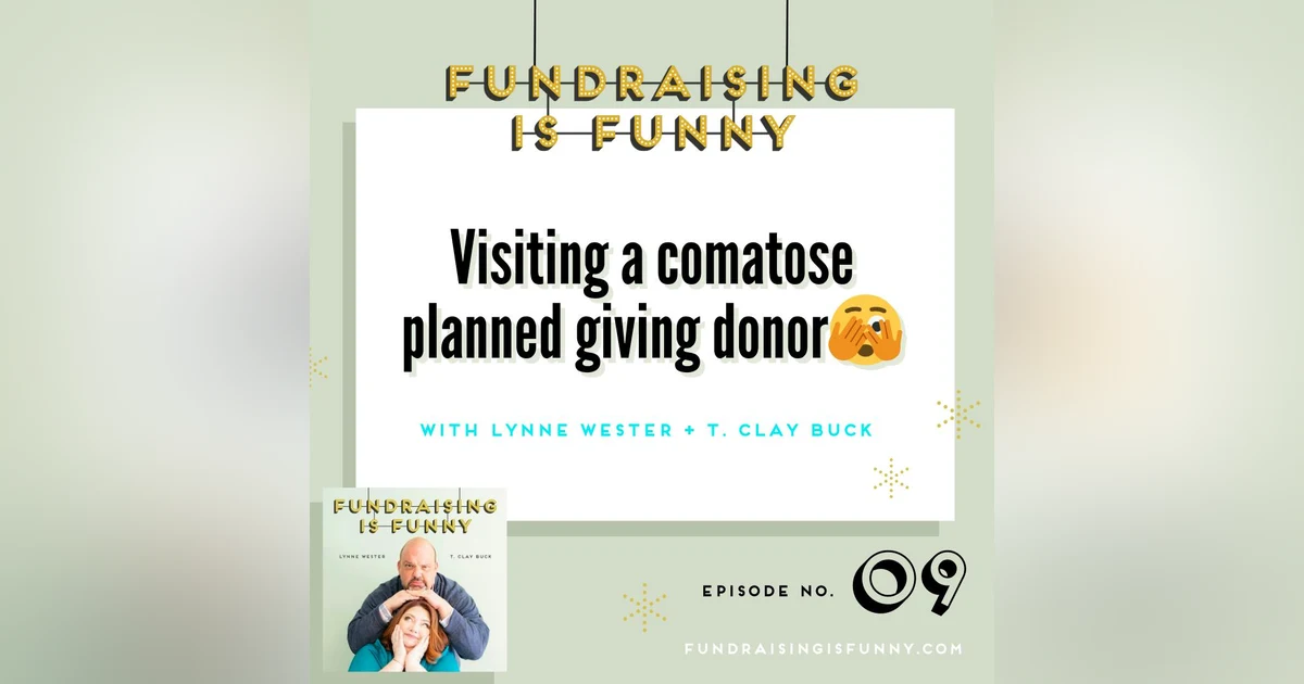 Visiting a comatose planned giving donor 🫣