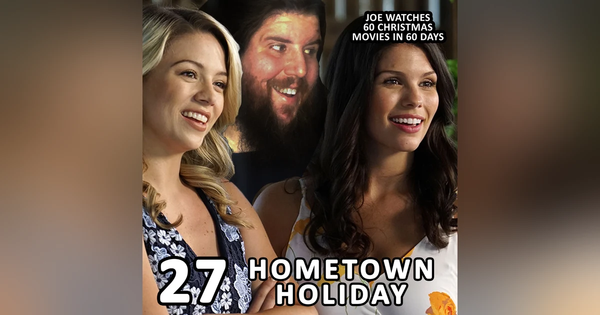 27 / Hometown Holiday