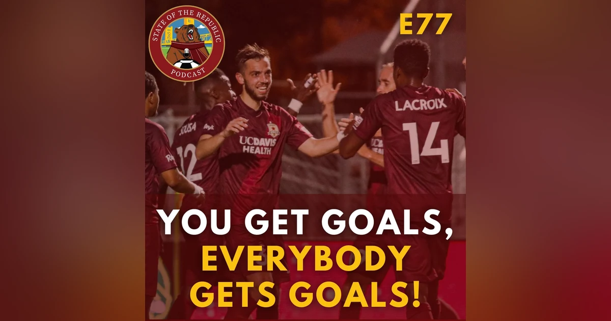 S1E77 - You Get Goals, EVERYBODY GETS GOALS!