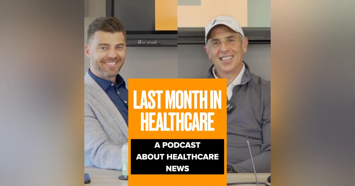 UnitedHealth's Stock Crash, Microplastics In Our Brains | Last Month In Healthcare