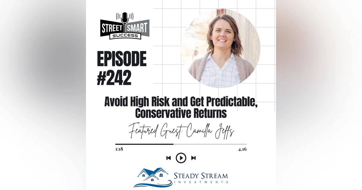 242: Avoid High Risk And Get Predictable, Conservative Returns