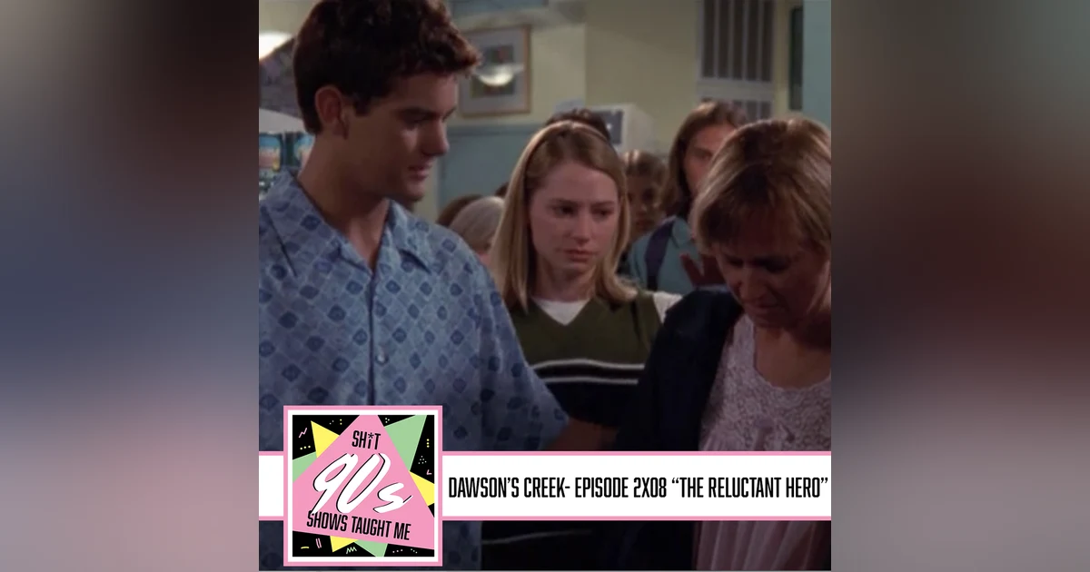 Dawson's Creek Season 2 Episode 8 - The Reluctant Hero
