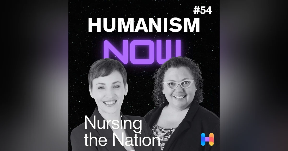 54. Nursing the Nation Hosts on Why Nurses Belong At The Centre Of Public Debate About Health, Policy and Human Dignity