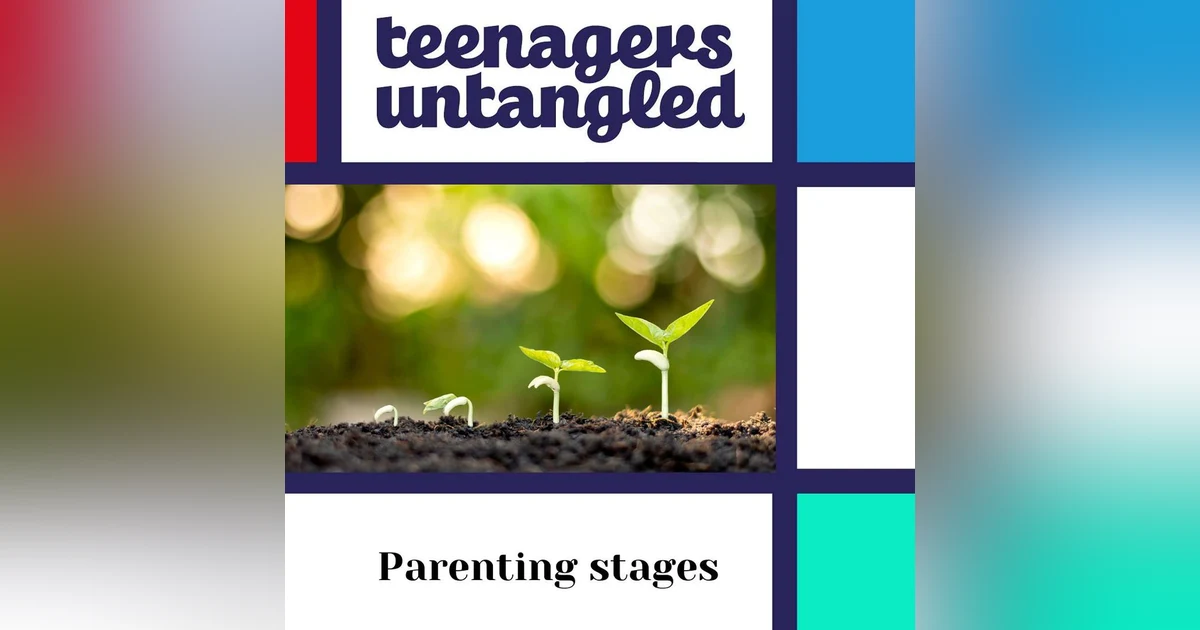 Parenting stages: Coaching and mentoring teens and young adults.