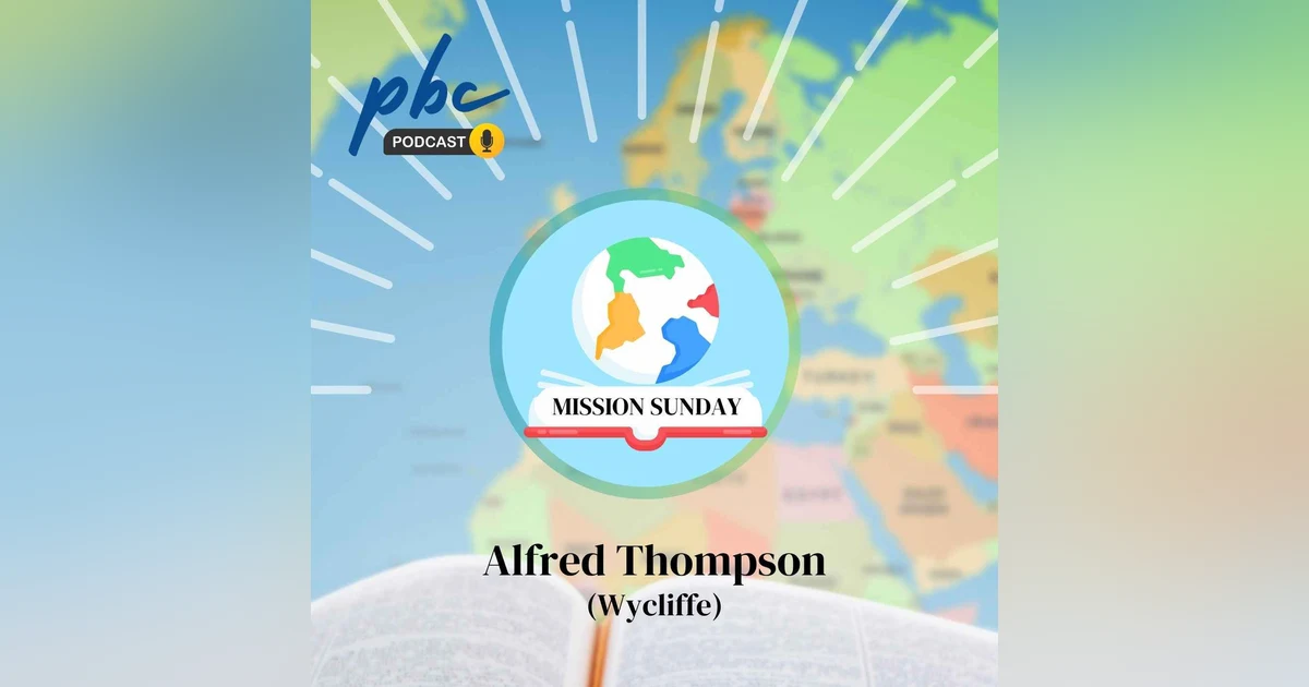 Mission Sunday | Alfred Thompson