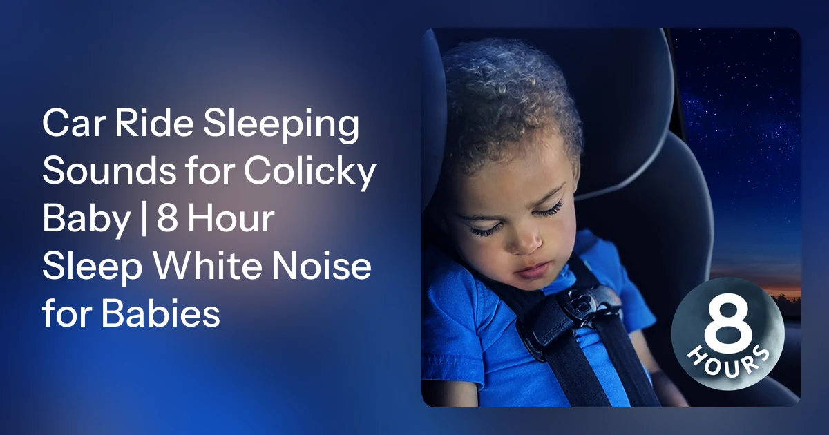 Work Sleep Ride Car Ride Sleeping Sounds for Colicky Baby | 8 Hour Sleep White N…