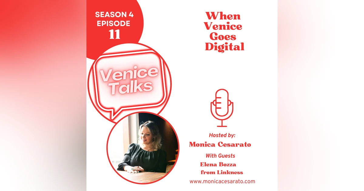 S4 Ep.11 - Venice Beyond the Algorithm: Face to Face with Elena Bozza