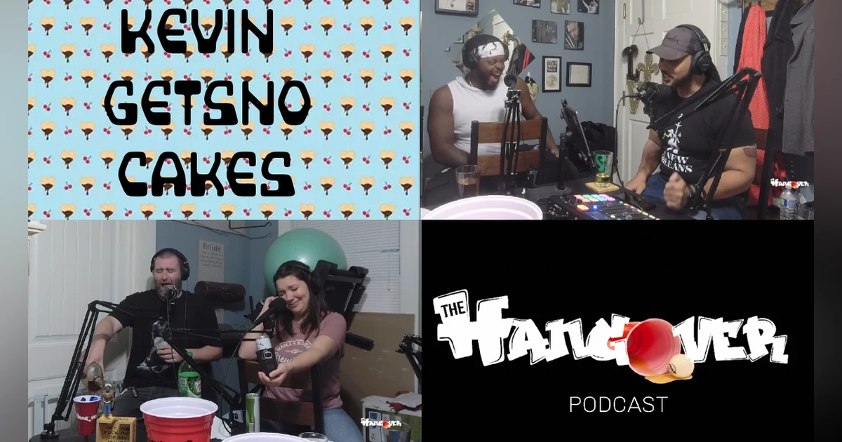 Ep.89- Kevin GetsNo Cakes