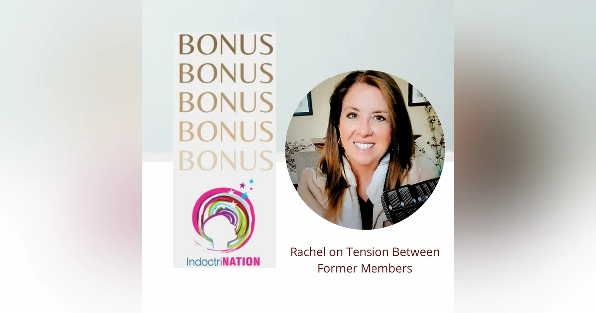 BONUS EPISODE PREVIEW: Rachel on Tension Between Former Members