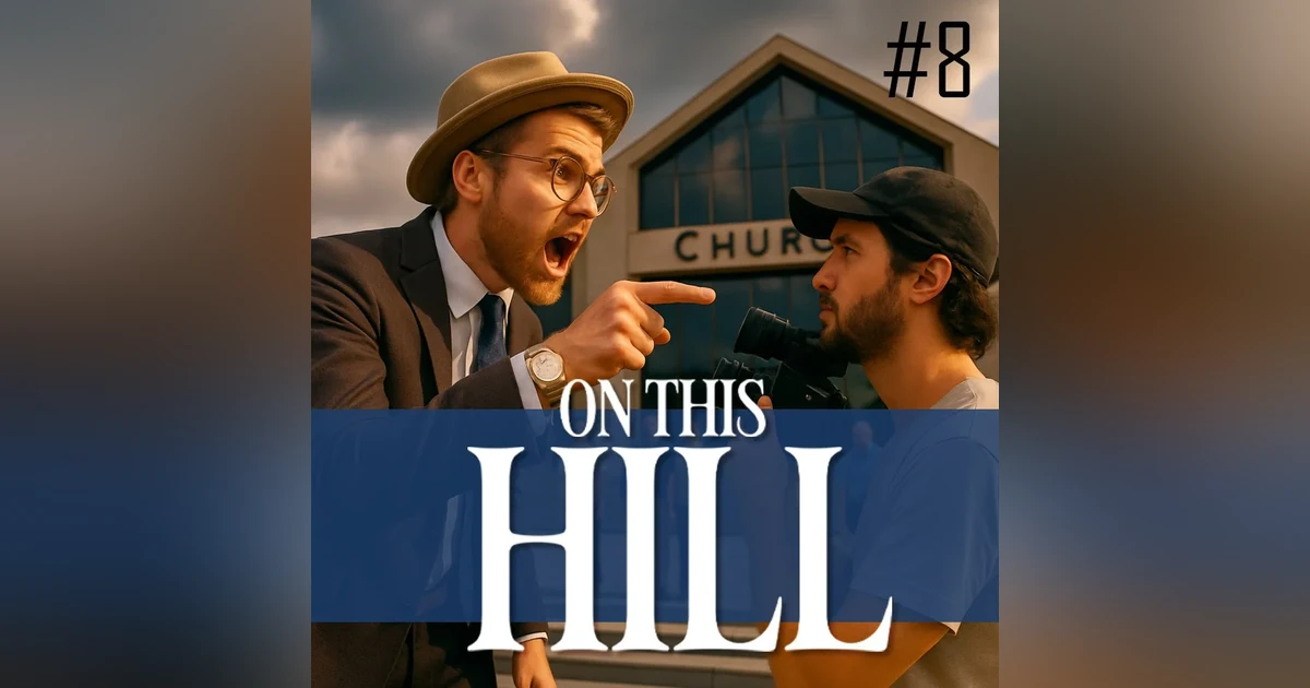 On This Hill #8 - Temu Tantrum