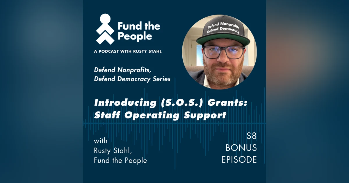 Introducing Staff Operating Support (S.O.S.) Grants Concept