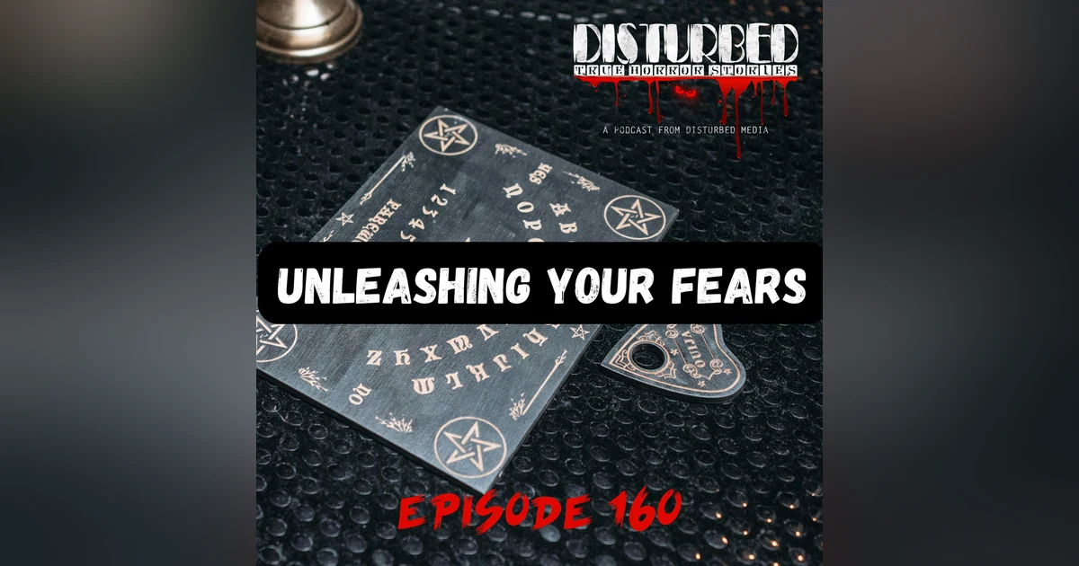 Unleashing Your Fears
