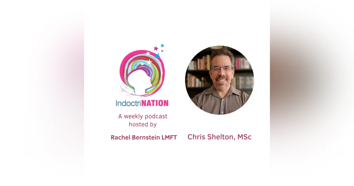 What Now? Reconstructing Identity After Cults with Chris Shelton
