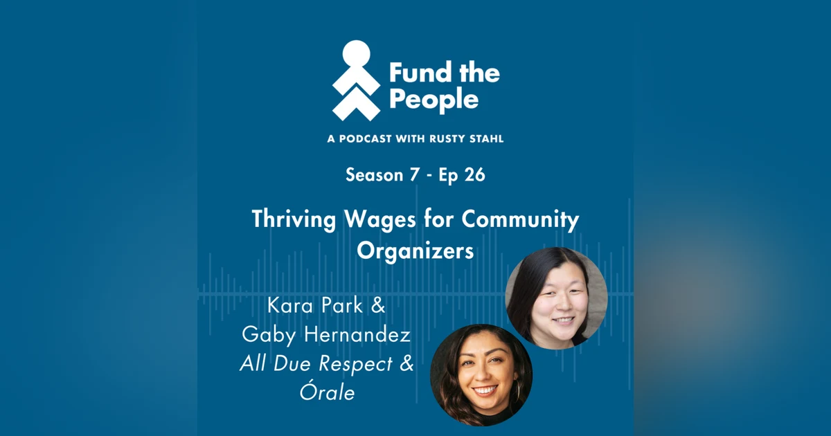Thriving Wages for Community Organizers