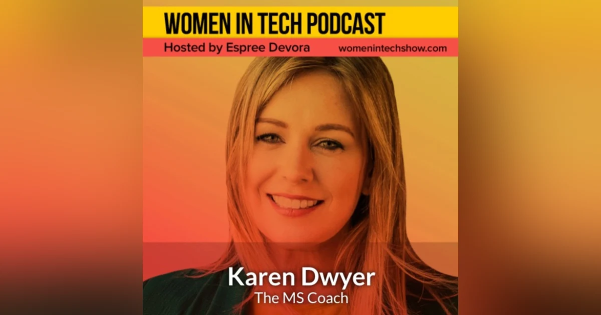 Karen Dwyer, The MS Coach: Women In Tech Ireland