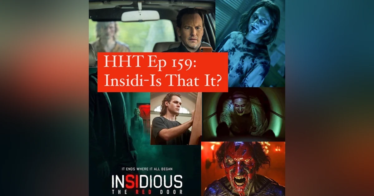 Ep 159: Insidi-Is That It?