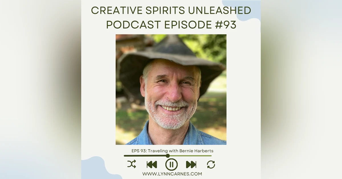 #93: Traveling with Bernie Harberts