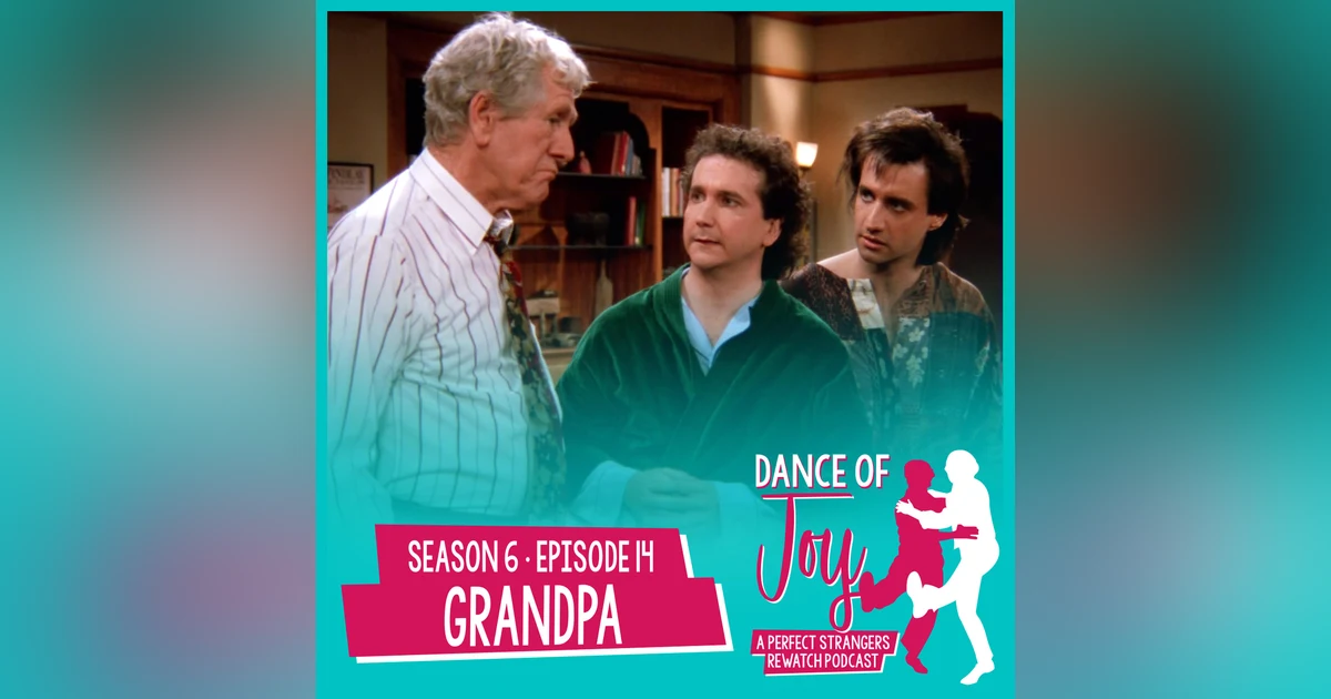 Grandpa - Perfect Strangers S6 E14