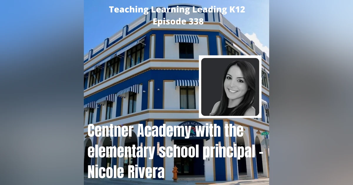 Centner Academy with Nicole Rivera, principal of the elementary school - 338
