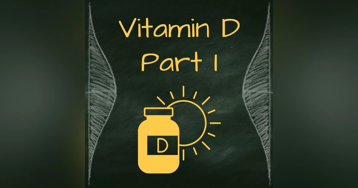 Vitamin D Part 1: Is the Deficiency Epidemic Real?