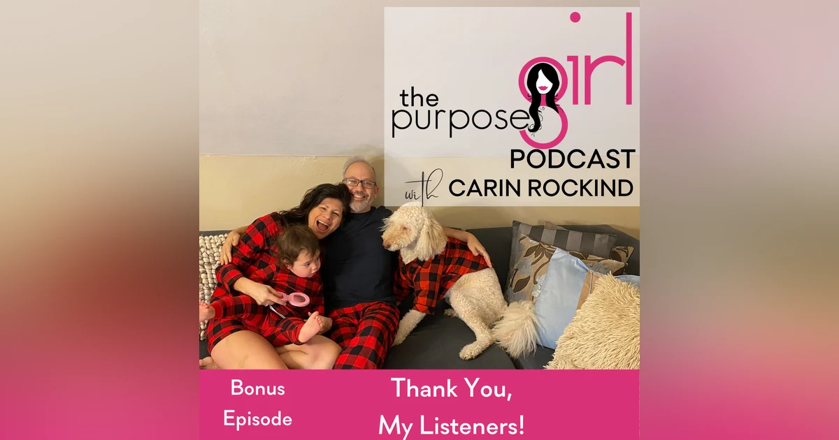 Bonus Episode Thank You, My Listeners!
