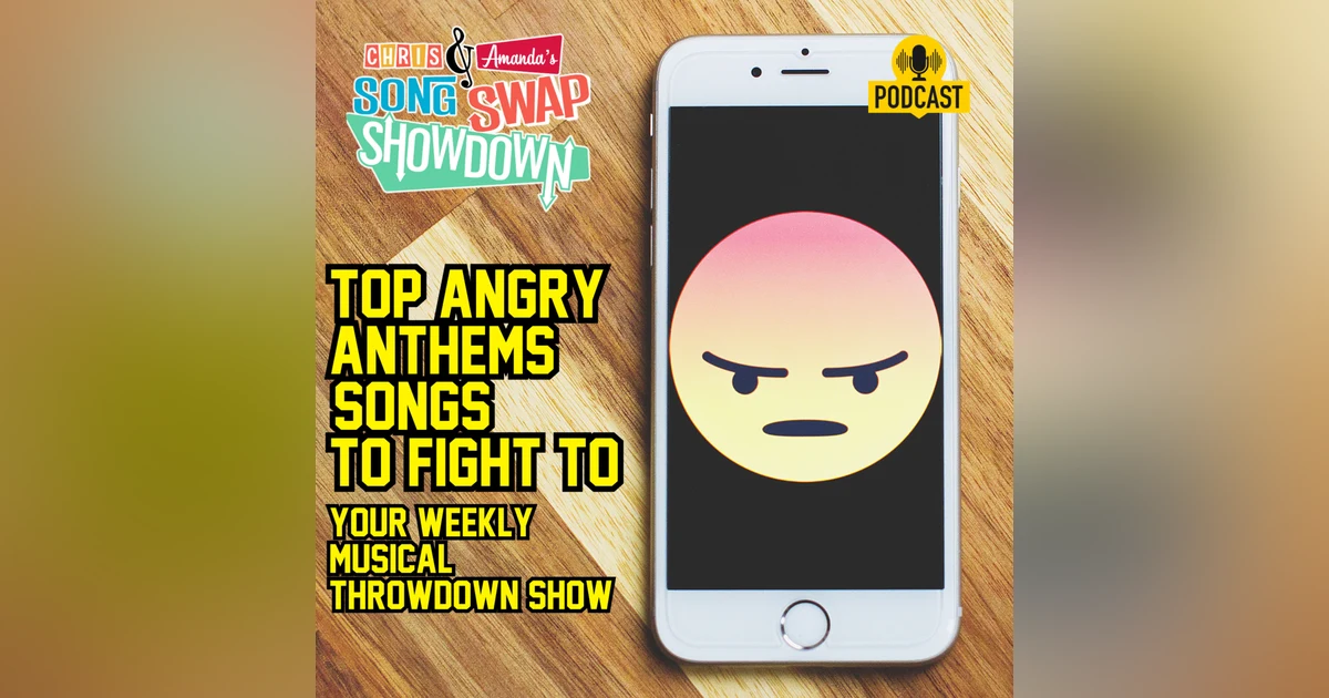 Top Angry Anthems