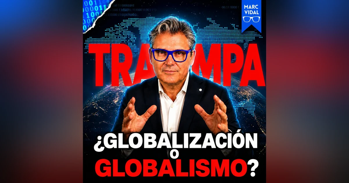 Globalización o globalismo: quién gobierna la conectividad