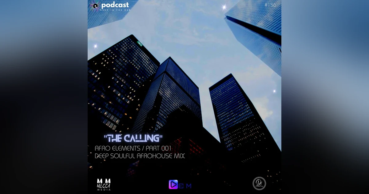 “THE CALLING” (AFRO ELEMENTS) part 1