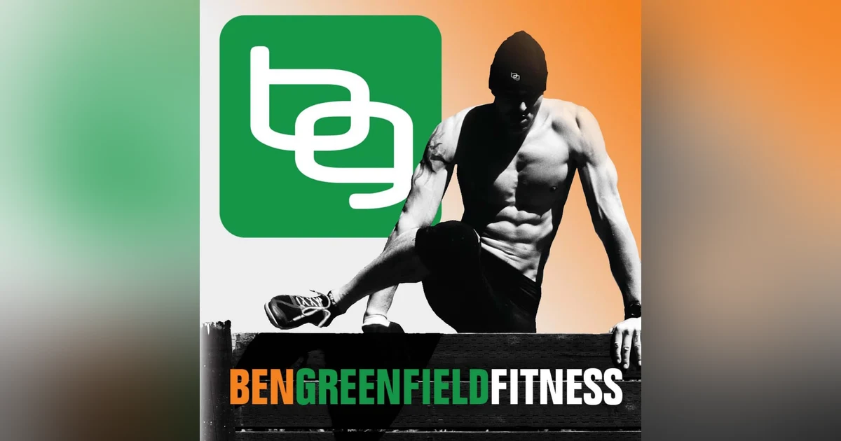 411 iTem 0230 - Ben Greenfield from the Ben Greenfield Fitness and the Get-Fit Guy Podcasts