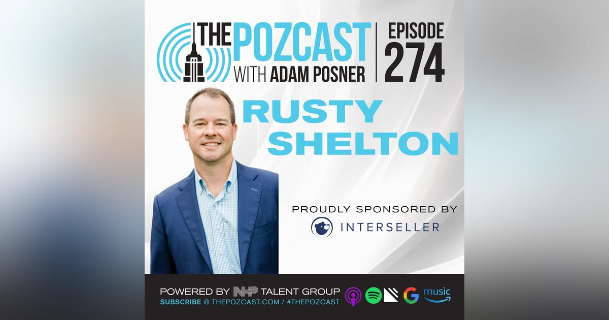 Rusty Shelton: A Master Class in Brand Building for the World's Best