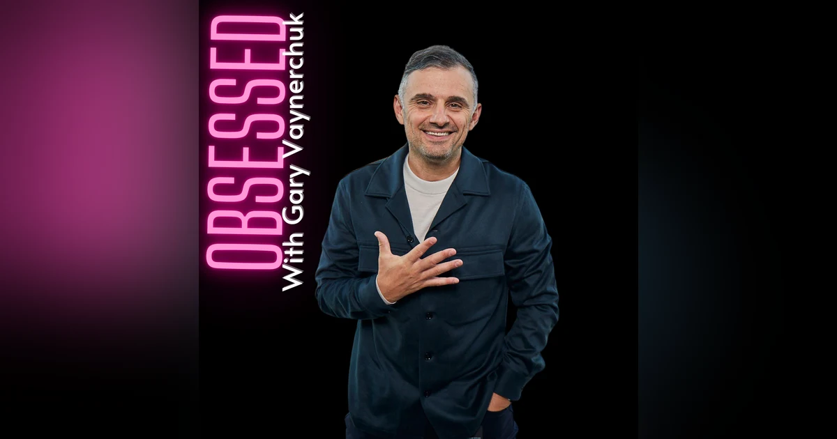Obsessed With Gary Vaynerchuk : Julie Lokun Talks With Gary Vee on Failure, Success, Regrets and Being Obsessed with the 80s
