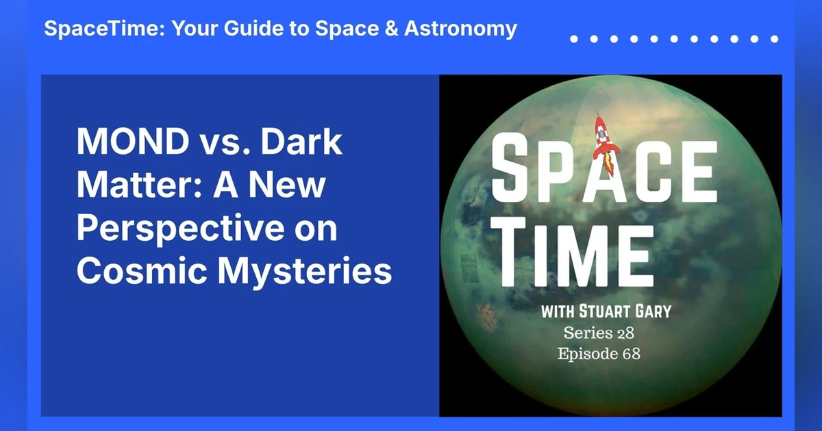 MOND vs. Dark Matter: A New Perspective on Cosmic Mysteries