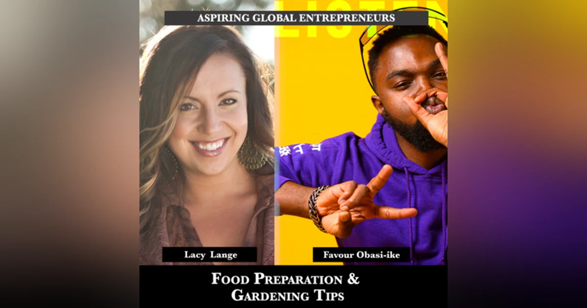 Food Preparation & Gardening Tips with Lacy Lange 🪴 - 207