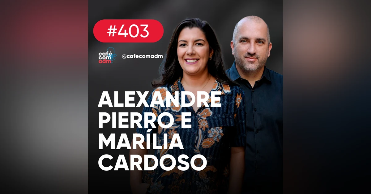 Gestão da inovação: como transformá-la em um processo permanente | Café com ADM 403