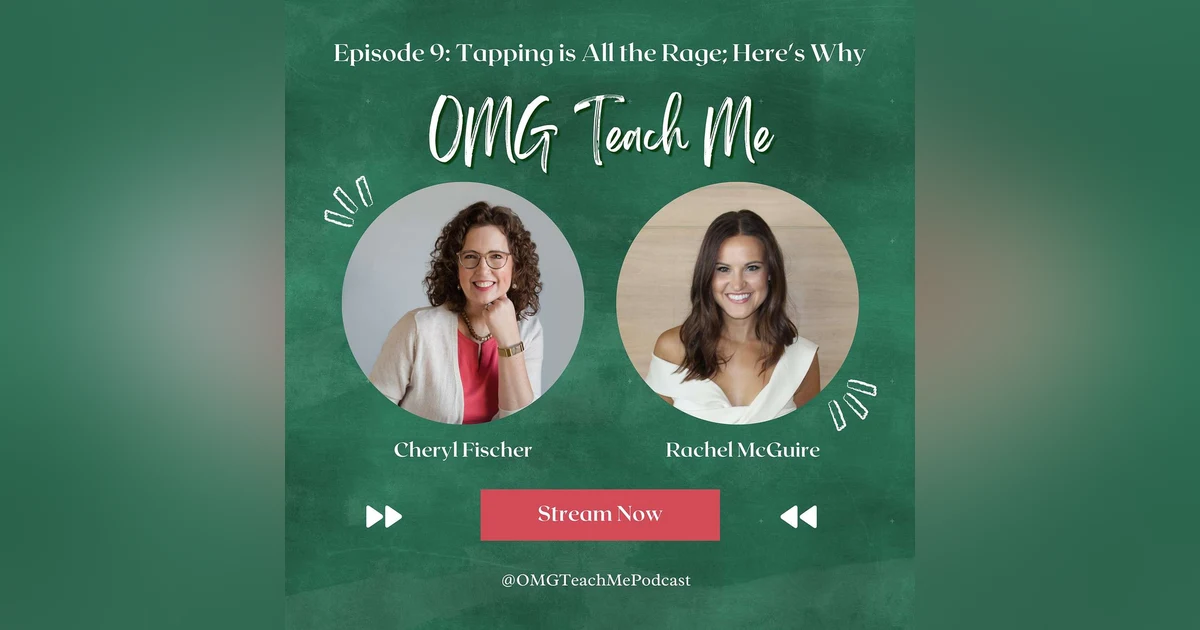 Ep. 9: Tapping is all the rage; here’s why