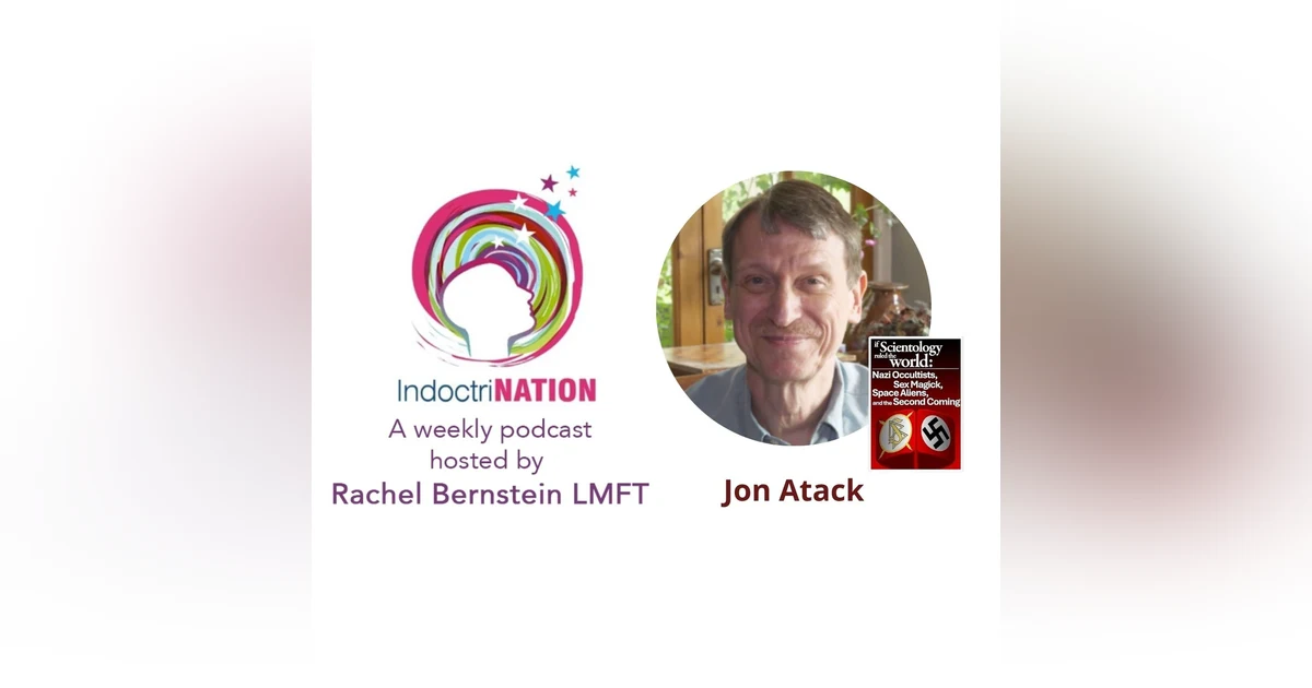 If Scientology Ruled the World pt. 2 with Jon Atack