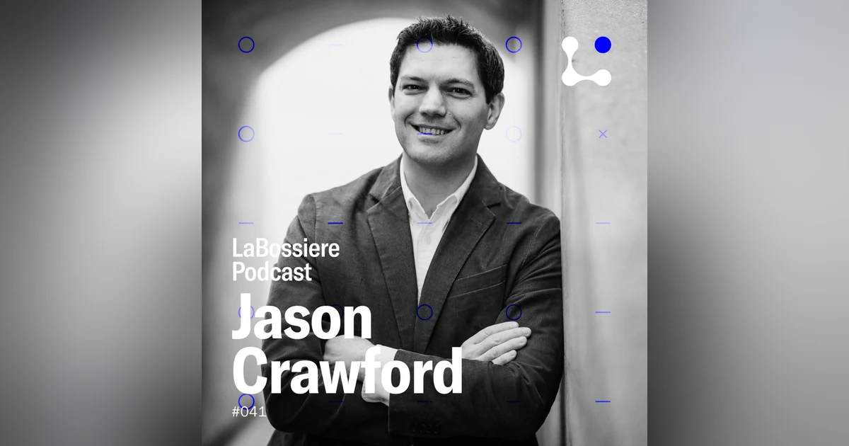 #41 - Jason Crawford