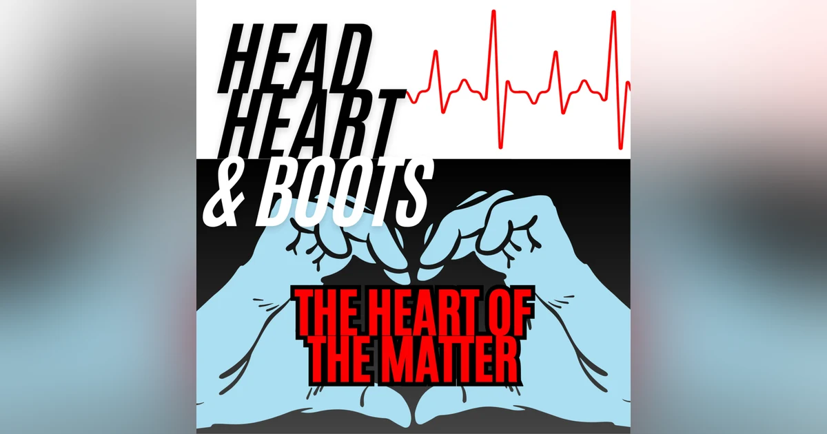 Ep 96 - "The Heart Of The Matter"