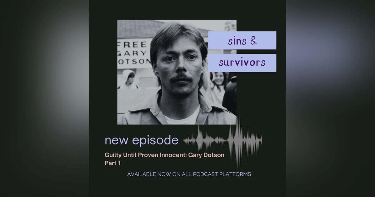 Guilty Until Proven Innocent - Gary Dotson - Part 1