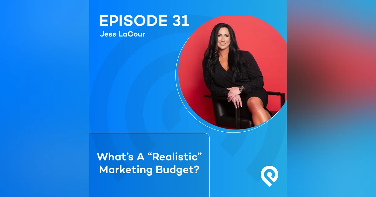 What's A "Realistic" Marketing Budget?