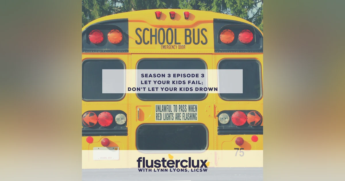 Let Your Kids Fail; Don't Let Your Kids Drown: Teens & Homework Coaches
