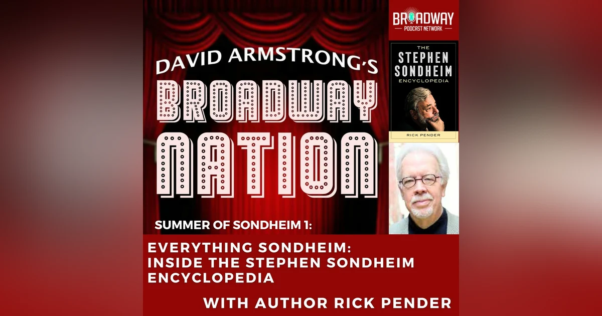 Everything Sondheim: Inside the Creation of the Stephen Sondheim Encyclopedia