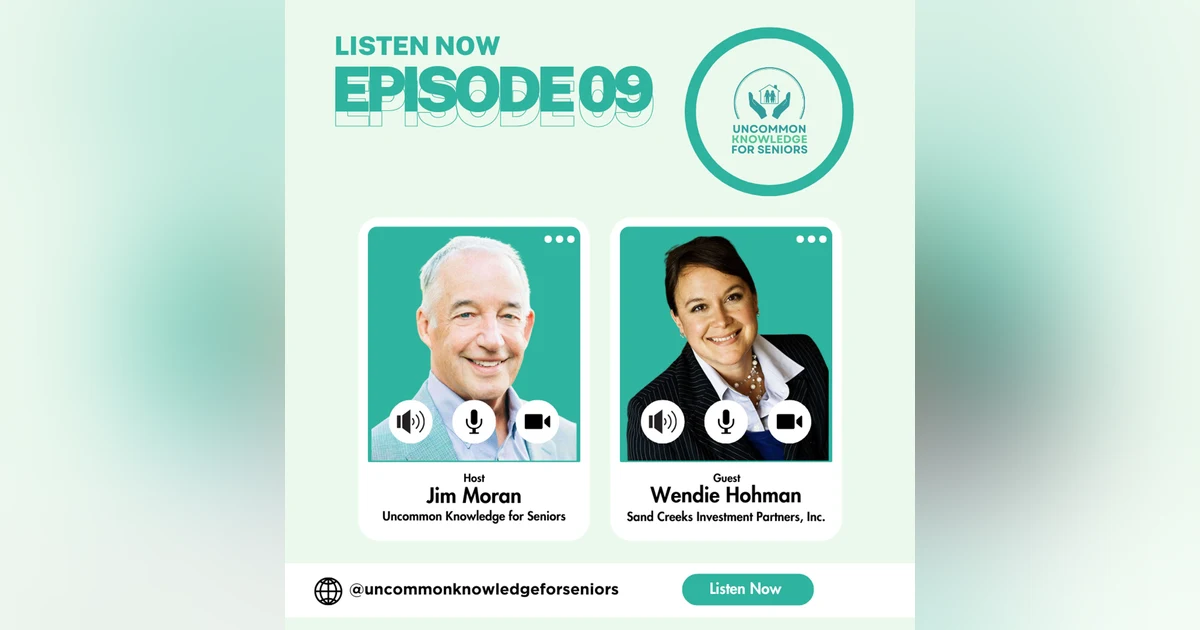 Episode Nine: Unlocking Financial Freedom with Wendie Hohman of Sand Creek Investment Partners