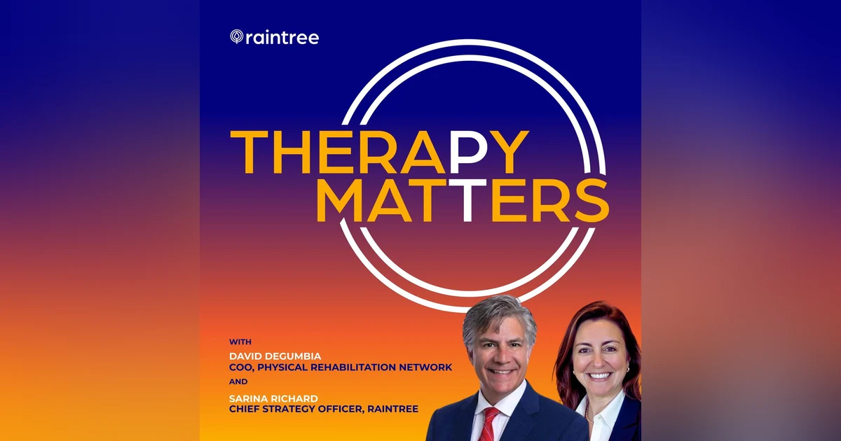 Retention, Reimbursement, and Rewriting the Playbook for PT with David DeGumbia